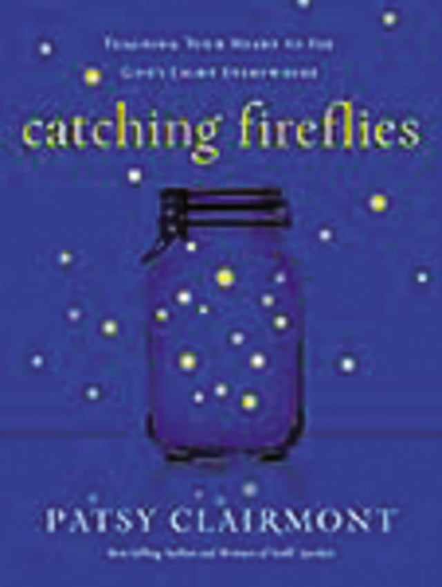 Catching Fireflies