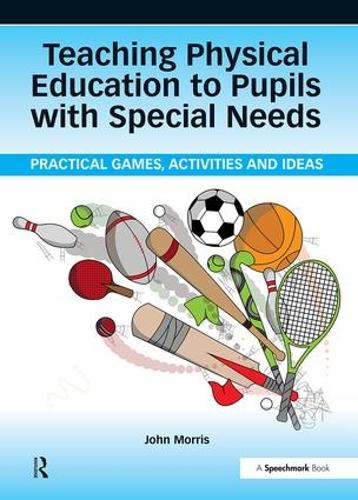 Teaching Physical Education to Pupils with Special Needs