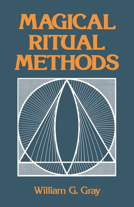 Magical Ritual Methods