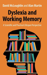 Dyslexia and Working Memory