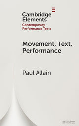 Movement, Text, Performance