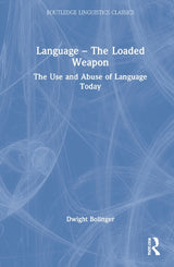 Language – The Loaded Weapon