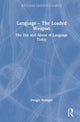 Language – The Loaded Weapon