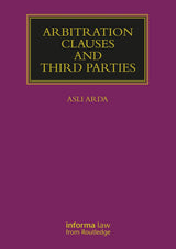 Arbitration Clauses and Third Parties