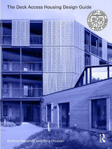 The Deck Access Housing Design Guide