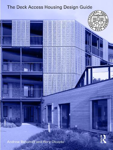 The Deck Access Housing Design Guide