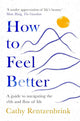 How to Feel Better