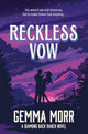 Reckless Vow