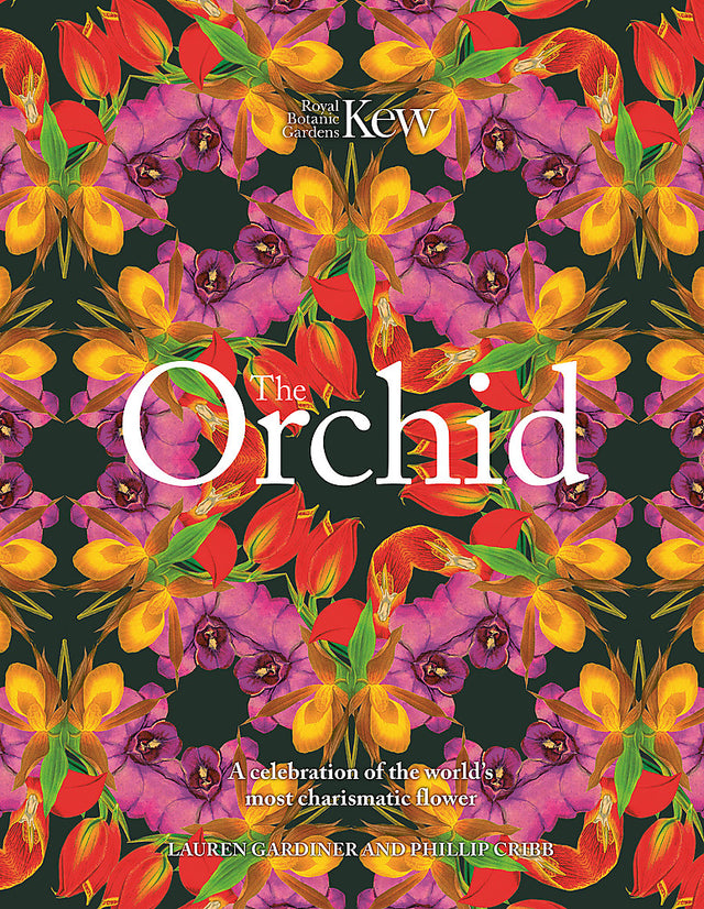 The Orchid: Royal Botanic Gardens, Kew