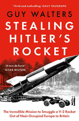 Stealing Hitler's Rocket