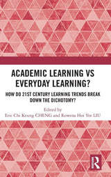 Academic Learning vs Everyday Learning?