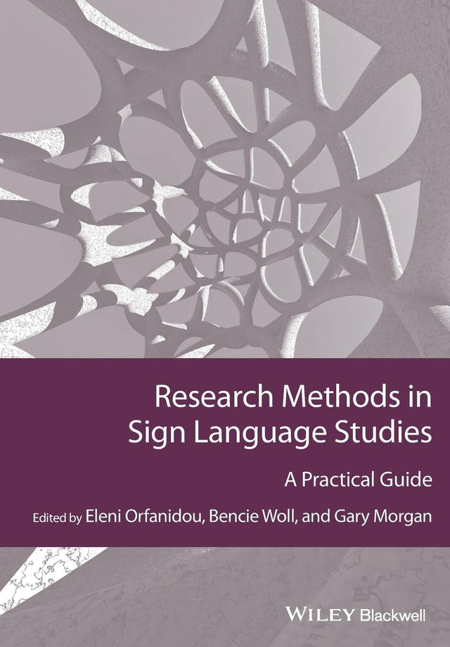 Research Methods in Sign Language Studies
