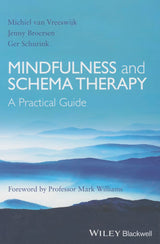 Mindfulness and Schema Therapy