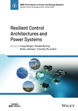 Resilient Control Architectures and Power Systems