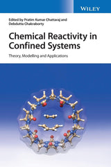 Chemical Reactivity in Confined Systems