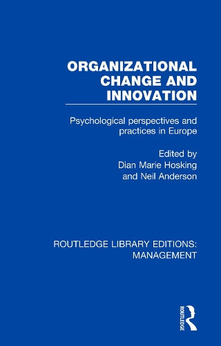 Organizational Change and Innovation