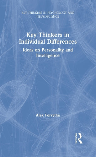Key Thinkers in Individual Differences