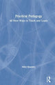 Practical Pedagogy