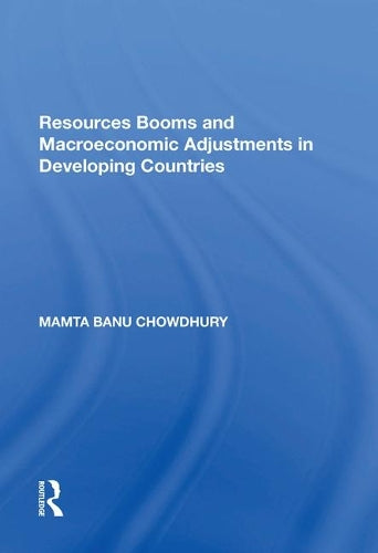 Resources Booms and Macroeconomic Adjustments in Developing Countries