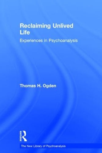 Reclaiming Unlived Life