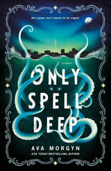Only Spell Deep