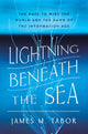 Lightning Beneath the Sea