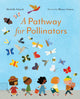 A Pathway for Pollinators