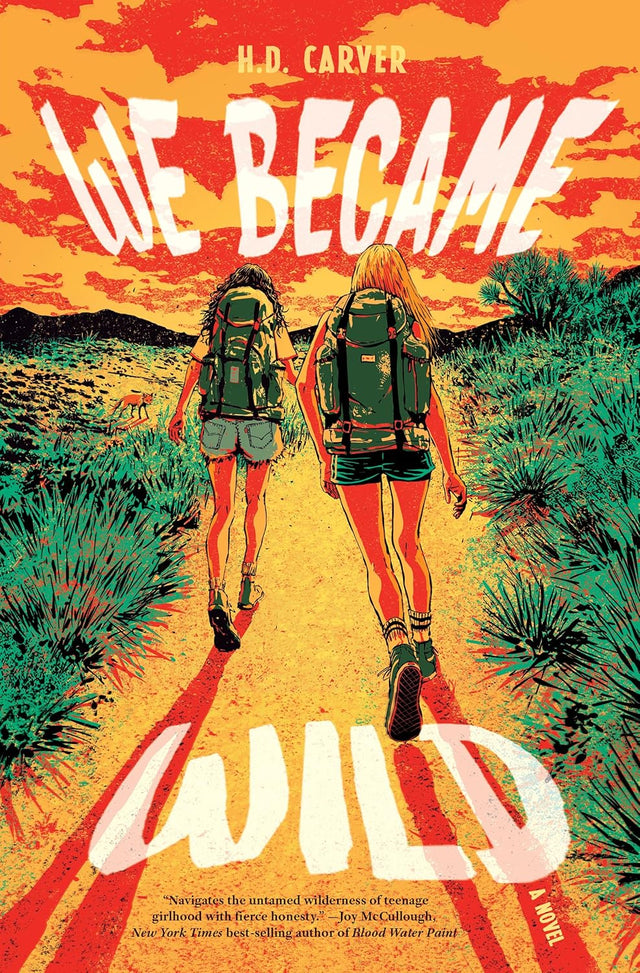 We Became Wild