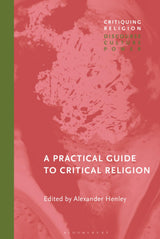 A Practical Guide to Critical Religion