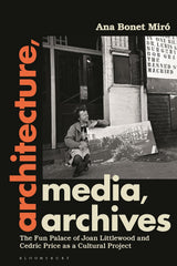 Architecture, Media, Archives