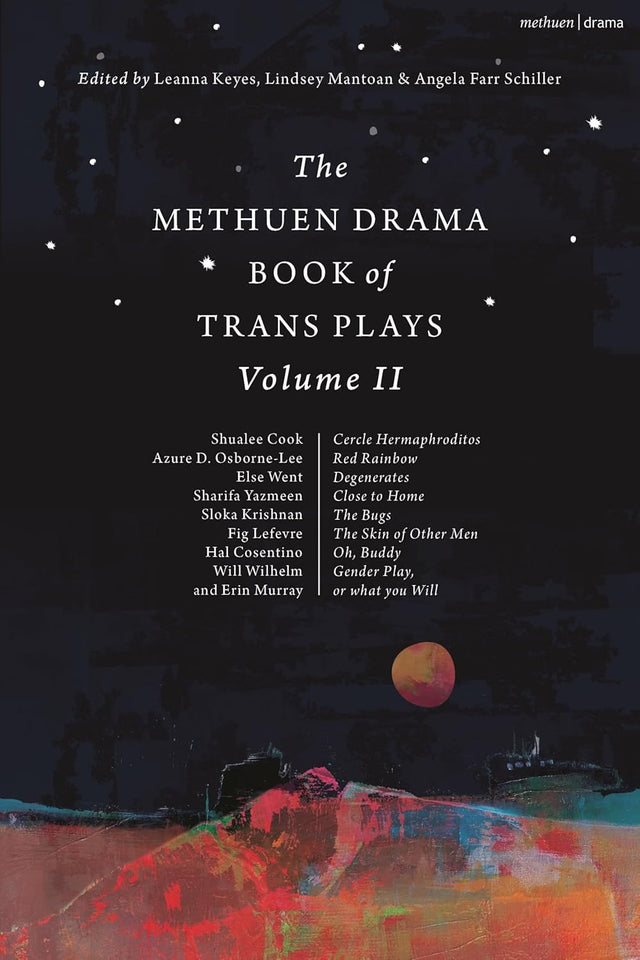 The Methuen Drama Book of Trans Plays Volume 2