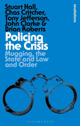 Policing the Crisis