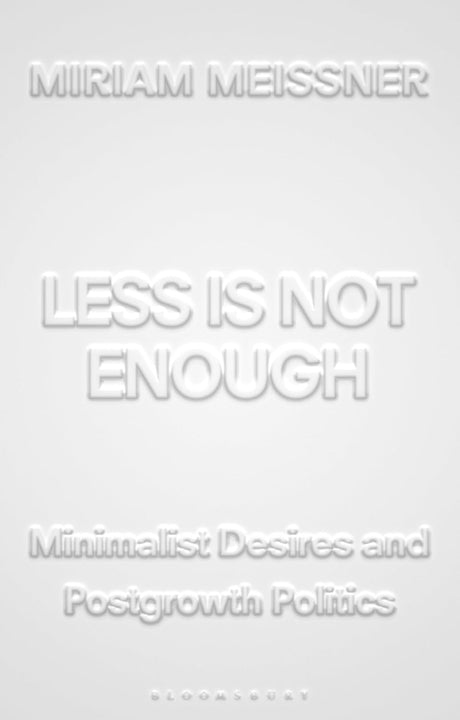 Less Is Not Enough