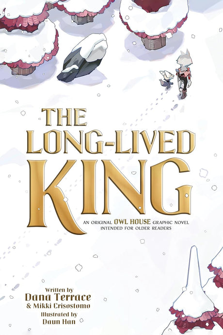 The Long-Lived King: An Original The Owl House Graphic Novel