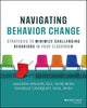 Navigating Behavior Change