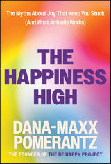 The Happiness High