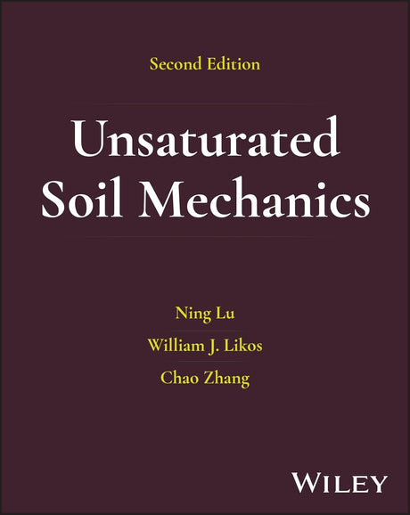 Unsaturated Soil Mechanics and Physics
