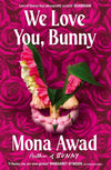 We Love You, Bunny