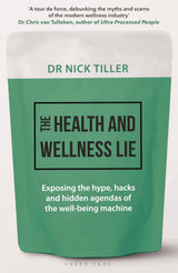 The Health and Wellness Lie