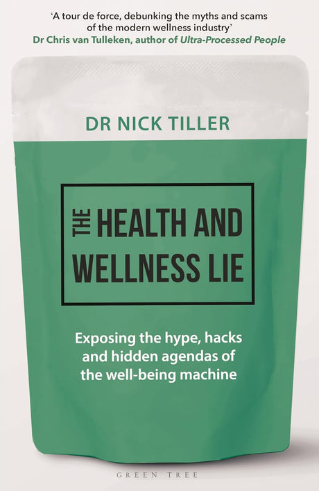 The Health and Wellness Lie