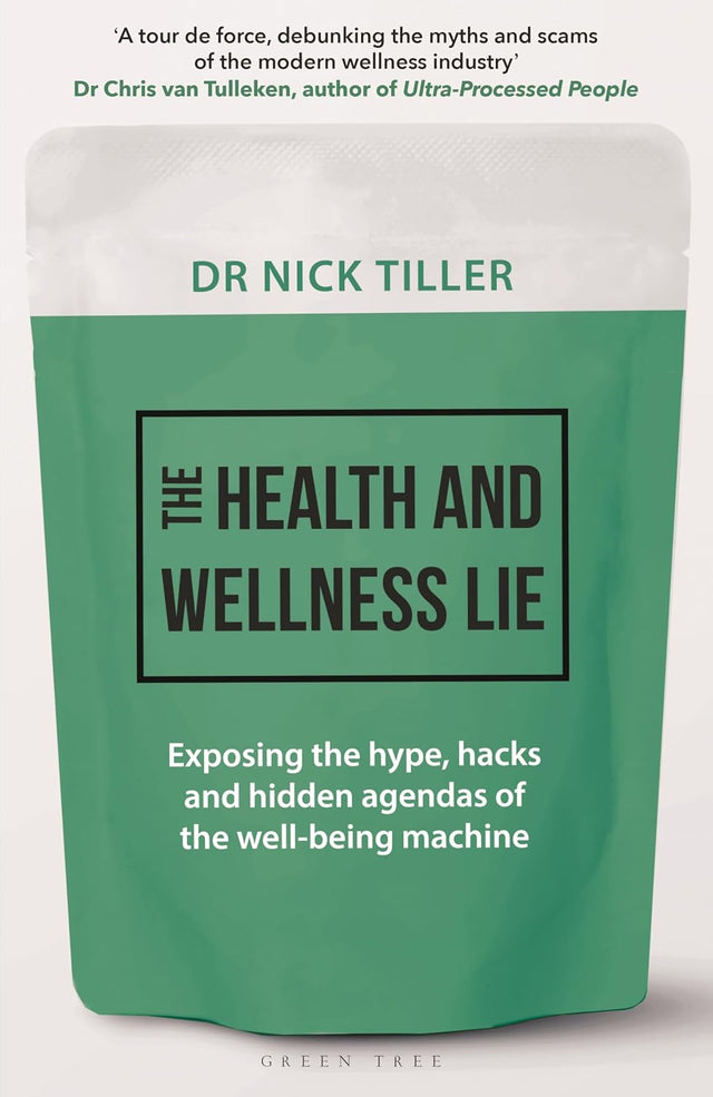 The Health and Wellness Lie