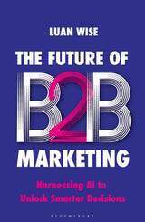 The Future of B2B Marketing