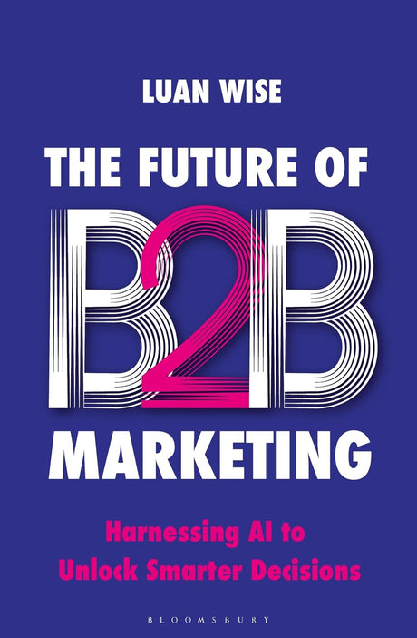 The Future of B2B Marketing