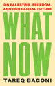 What Now