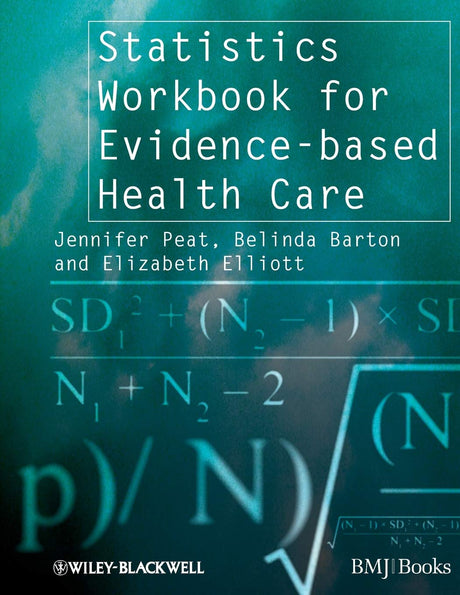 Statistics Workbook for Evidence-based Health Care