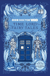 Doctor Who: Time Lord Fairy Tales