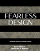 Fearless Design