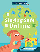 Computer Kids: Staying Safe Online
