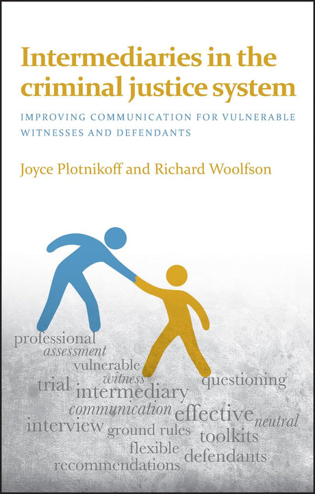 Intermediaries in the Criminal Justice System
