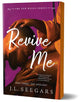Revive Me: Part Three